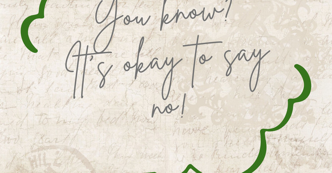 Friday Thought: The Power of Saying No image