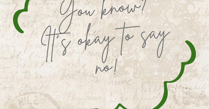 Friday Thought: The Power of Saying No image