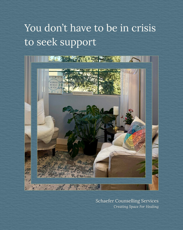 Inviting counselling room in St. Albert. Encouraging message: “You don’t have to be in crisis to seek support."