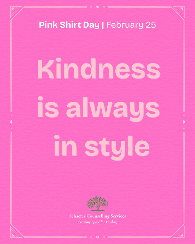 Kindness is always in style” text on a pink background for Pink Shirt Day promoting kindness and mental wellbeing.