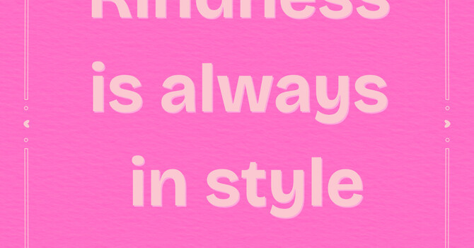 Kindness Is Always in Style: A Pink Shirt Day Reflection on Connection, Respect, and Community